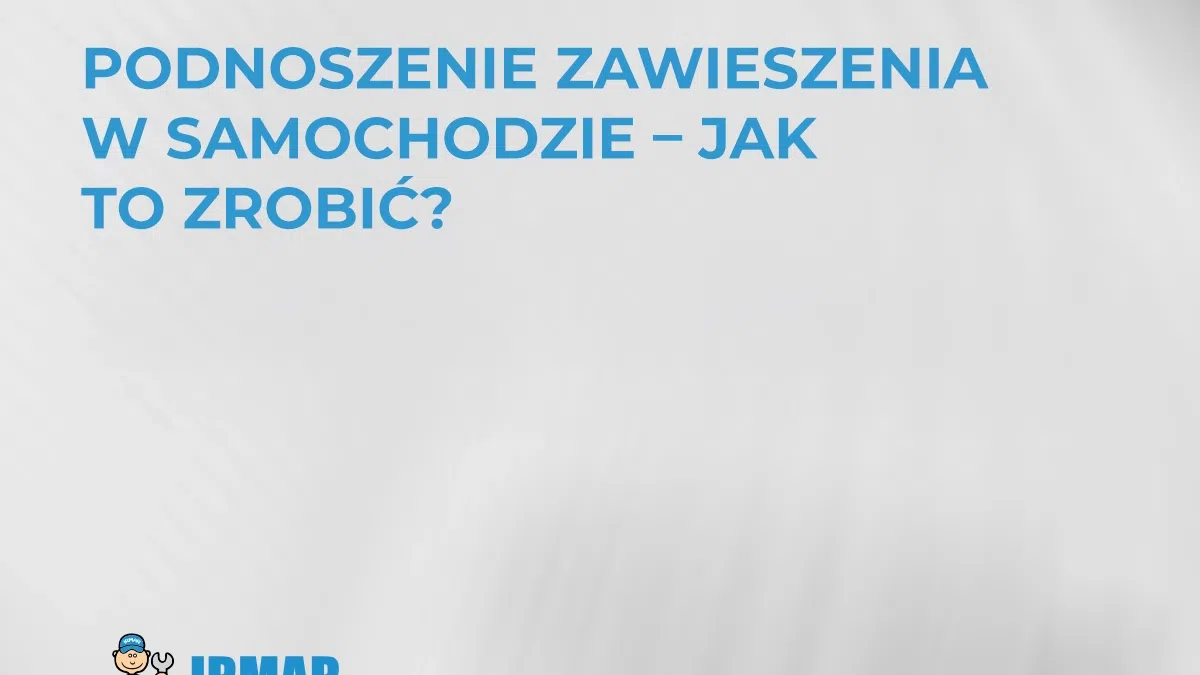 podnoszenie-zawieszenia-w-samochodzie-jak-to-zrobic