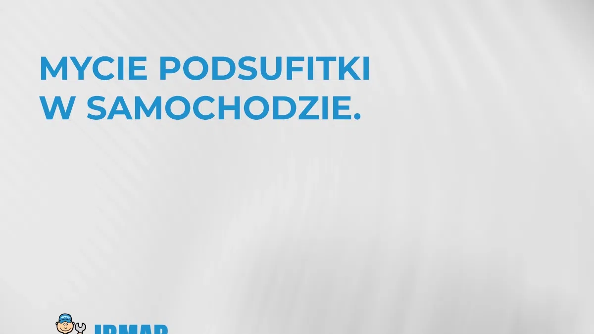 mycie-podsufitki-w-samochodzie-czym-wyczyscic-podsufitke-w-samochodzie