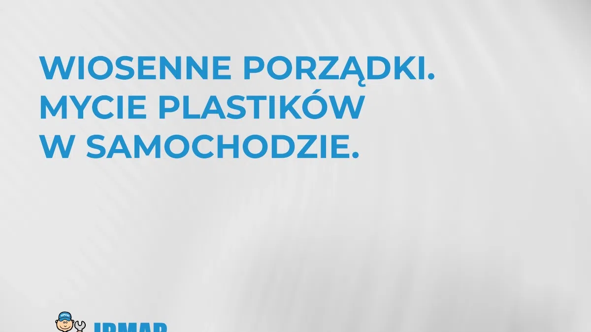 wiosenne-porzadki-mycie-plastikow-w-samochodzie-czyszczenie-tworzyw-we-wnetrzu-auta