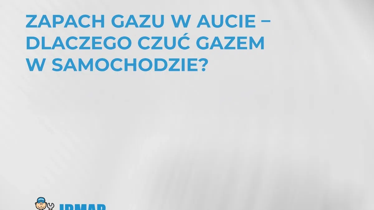 zapach-gazu-w-aucie-dlaczego-czuc-gazem-w-samochodzie